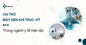 Sự cần thiết và vai trò quan trọng của máy nén khí trục vít trong y tế